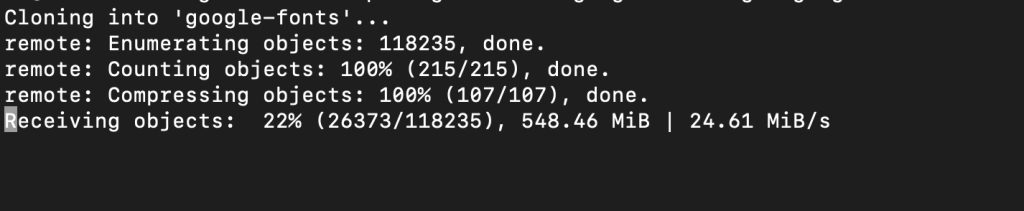 Screenshot of git cloning Google Fonts
